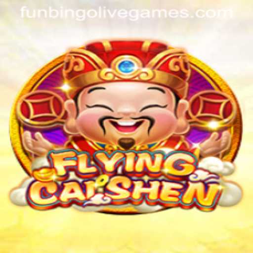 Discover the Thrilling World of FlyingCaiShen: A FunBingo Extravaganza