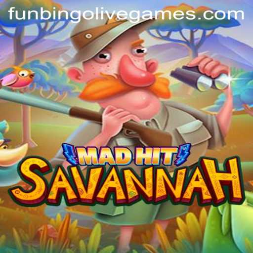 Discover the Thrilling World of MadHitSavannah: A Fun and Engaging Experience with Funbingo