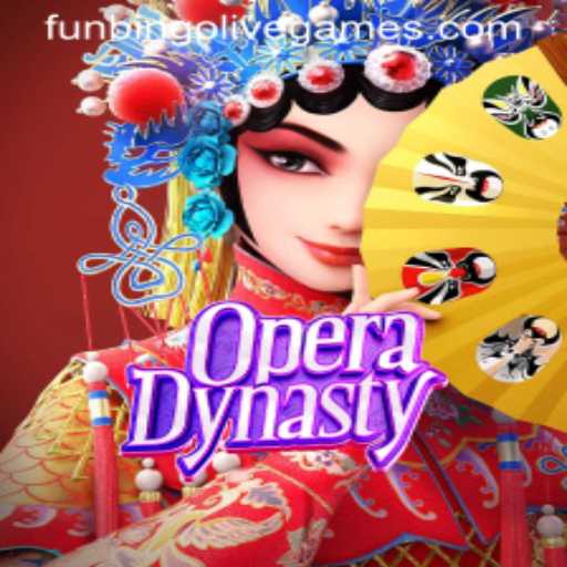 Exploring OperaDynasty and the Intriguing World of Funbingo